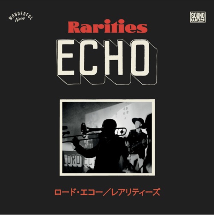 LORD ECHOがジャパンツアーでのみリリースしてきたシングルを集めたベスト盤が豪華仕様アナログ盤でリリース!