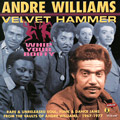 ANDRE WILLIAMS & VELVET HAMMER / WHIP YOUR BOOTY