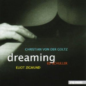 CHRISTIAN VON DER GOLTZ / クリスチャン・ヴァンダーゴルツ / Dreaming