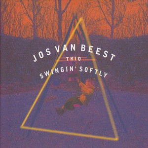 JOS VAN BEEST / ヨス・ヴァン・ビースト / Swingin' Softly