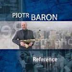 PIOTR BARON / ピョートルバロン / REFERENCE