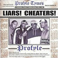 PROFYLE / プロファイル / PROFYLE: LIARS! CHEATERS!