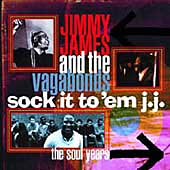 JIMMY JAMES & THE VAGABONDS / ジミー・ジェイムズ&ザ・ヴァガボンズ / SOCK IT TO 'EM J.J.