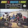 HAL BLAINE / ハル・ブレイン / DEUCES, “T's,” ROADSTERS & DRUMS