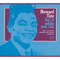 HOWARD TATE / ハワード・テイト / GET IT WHILE YOU CAN : THE COMPLETE LEGENDARY VERVE SESSIONS (デジパック仕様)
