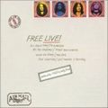 FREE / フリー / Free Live [ORIGINAL RECORDING REMASTERED]