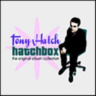 TONY HATCH / トニー・ハッチ / HATCH BOX