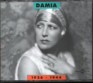 DAMIA / ダミア / 1926-1944
