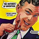 FRANK ZAPPA (& THE MOTHERS OF INVENTION) / フランク・ザッパ / WEASELS RIPPED MY FLESH (180GM)