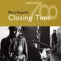 MARY ASQUITH / メアリー・アスキス / CLOSING TIME