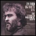 JIM FORD / BIG MOUTH USA - THE UNISSUED PARAMOUNT ALBUM