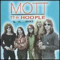 MOTT THE HOOPLE / モット・ザ・フープル / ALL THE LIVE DUDES
