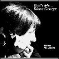 DIANA GEORGE WITH THE PHIL LENK TRIO  / ダイアナ・ジョージ・ウィズ・フィル・レンク・トリオ / THAT'S ME / ザッツ・ミー