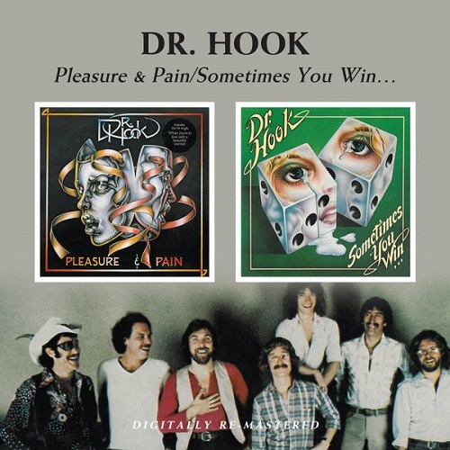 DR. HOOK / ドクター・フック / PLEASURE & PAIN + SOMETIMES YOU WIN...