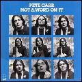 PETE CARR / ピート・カー / NOT A WORD ON IT