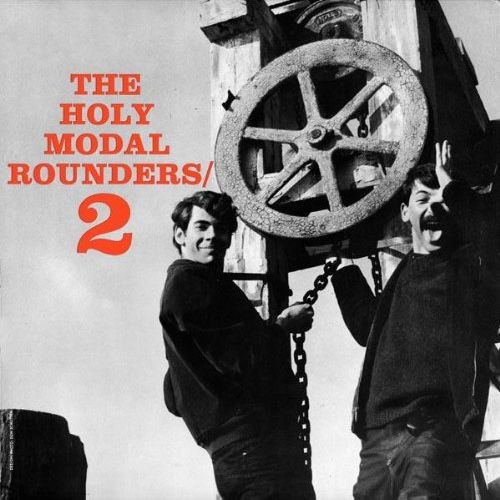 HOLY MODAL ROUNDERS / ホーリー・モーダル・ラウンダーズ / 2 (180G LP)