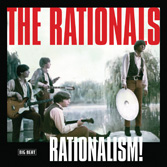 RATIONALS / RATIONALISM! EP