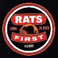 RATS / ラッツ / FIRST LONG PLAYER RECORDS