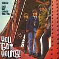 V.A. (GARAGE) / YOU GOT YOURS! - EASY BAY GARAGE 1965-1967