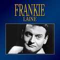 FRANKIE LAINE / フランキー・レイン / FRANKIE LAINE