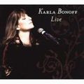 KARLA BONOFF / カーラ・ボノフ / KARLA BONOFF LIVE