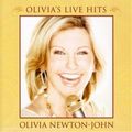 OLIVIA NEWTON JOHN / オリビア・ニュートン・ジョン / OLIVIA'S LIVE HITS /  