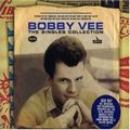 BOBBY VEE / ボビー・ヴィー / SINGLES COLLECTION /  