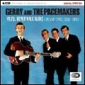 GERRY & THE PACEMAKERS / ジェリー・アンド・ザ・ペースメイカーズ / YOU'LL NEVER WALK ALONE (EMI YEARS 1963-1966)
