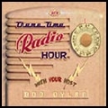 BOB DYLAN / ボブ・ディラン / THEME TIME RADIO HOUR WITH YOUR HOST BOB DYLAN