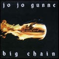 JO JO GUNNE / ジョ・ジョ・ガン / BIG CHAIN