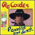 RY COODER / ライ・クーダー / PARADISE AND LUNCH / パラダイス・アンド・ランチ