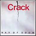 CRACK (PSYCHEDELIC ROCK/US) / DAY OF DOOM