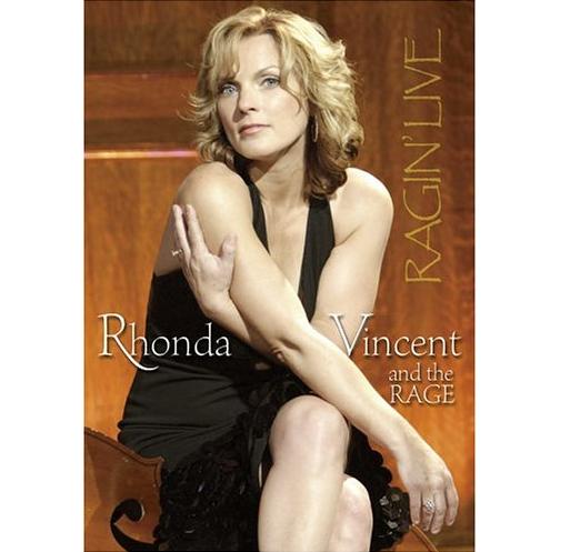 RHONDA VINCENT AND THE RAGE / ロンダ・ヴィンセント・アンド・ザ・レイジ / RAGIN' LIVE