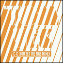 TOM VEK / トム・ヴェック / C-C (YOU SET THE FIRE IN ME) (PART 1)
