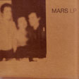 MARS / マーズ / COMPLETE STUDIO RECORDINGS NYC 1977-1978