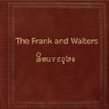 FRANK & WALTERS / フランク・アンド・ウォルターズ / SOUVENIRS / スーヴェニールズ