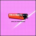 STREETS / ストリーツ / WHEN YOU WASN'T FAMOUS