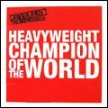 REVEREND AND THE MAKERS / レヴァランド・アンド・ザ・メイカーズ / HEAVYWEIGHT CHAMPION OF THE WORLD