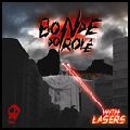 BONDE DO ROLE / ボンヂ・ド・ホレ / WITH LASERS