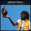 LIGHTSPEED CHAMPION / ライトスピード・チャンピオン / GALAXY OF THE LOST