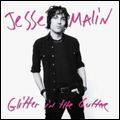JESSE MALIN / ジェシー・マリン / GLITTER IN THE GUTTER (DMM LIMITED EDITION)