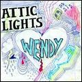 ATTIC LIGHTS / アティック・ライツ / WENDY