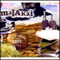 MALACHAI (MALAKAI) / マラカイ / UGLY SIDE OF LOVE