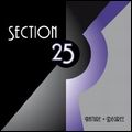 SECTION 25 / セクション25 / NATURE + DEGREE