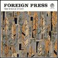 FOREIGN PRESS / WHOLE STORY