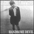 SMITHS / スミス / HANDSOME DEVIL