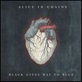 ALICE IN CHAINS / アリス・イン・チェインズ / BLACK GIVES WAY TO BLUE