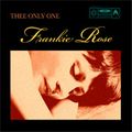 FRANKIE ROSE / THEE ONLY ONE