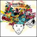 JASON MRAZ / ジェイソン・ムラーズ / JASON MRAZ'S BEAUTIFUL MESS - LIVE ON EARTH / ジェイソン・ムラーズのビューティフル・メス ~ ライヴ・オン・アース