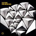LALI PUNA / ラリ・プナ / OUR INVENTIONS